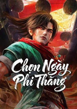 Chọn Ngày Phi Thăng
