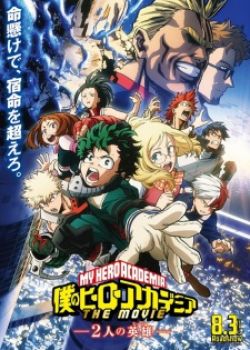 Phim My Hero Academia the Movie: The Two Heroes